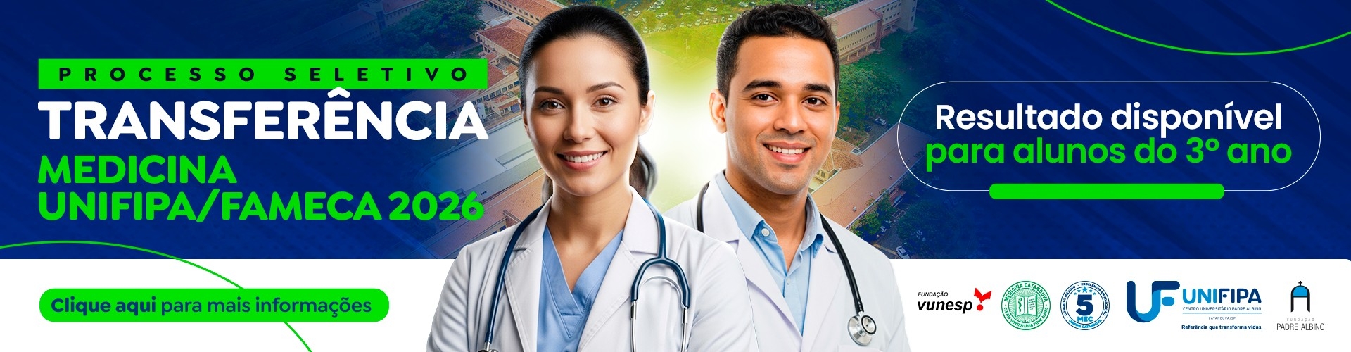 PROCESSO SELETIVO DE TRANSFERÊNCIA PARA O CURSO DE MEDICINA 2025